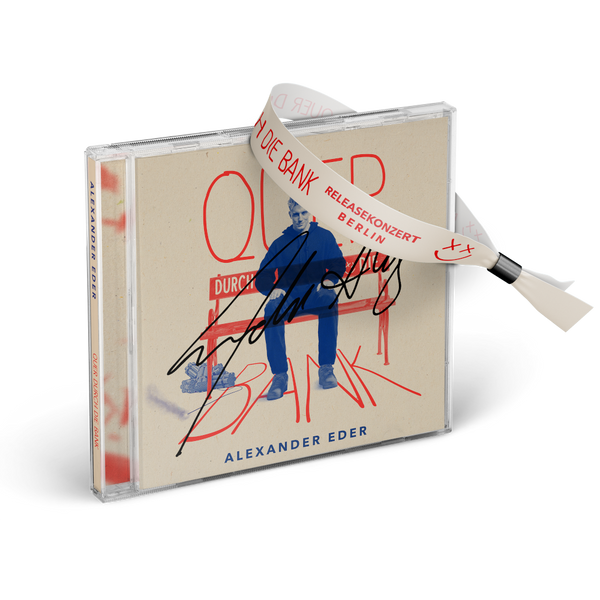 Alexander Eder - Quer durch die Bank (Handsignierte CD + Berlin Releasekonzert Ticket)