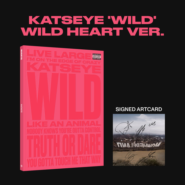 KATSEYE - WILD (Wild Heart ver.) - Standard Edition + Signed Artcard (Standard Edition + Signed Artcard)
