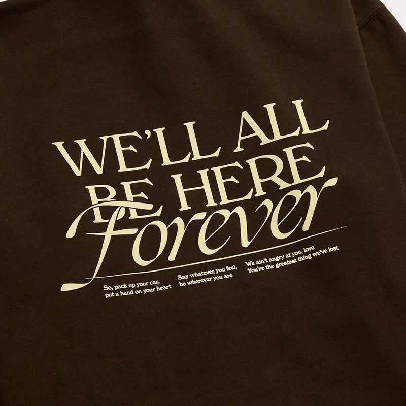 Noah Kahan We'll All Be Here Forever Hoodie Hoodie 444953