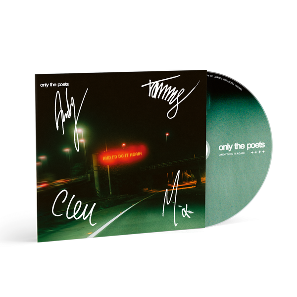Only The Poets - and i'd do it again (Signed CD)