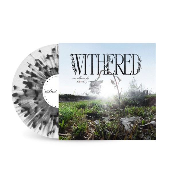 d4vd - WITHERED (Exclusive Vinyl - White with Black Splatter)